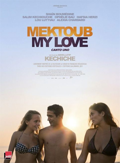 MEKTOUB MY LOVE: CANTO UNO
