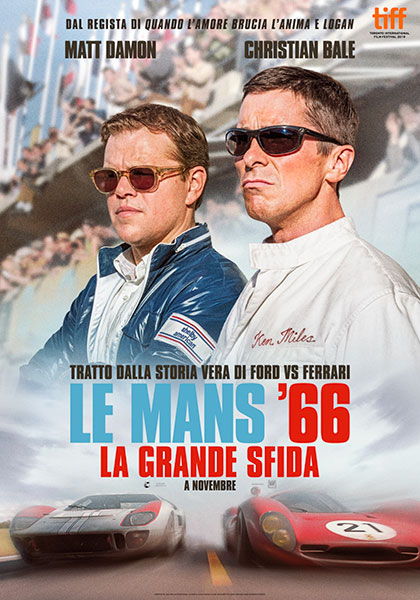 LE MANS 66 - LA GRANDE SFIDA