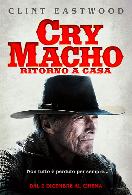 CRY MACHO - Ritorno a casa