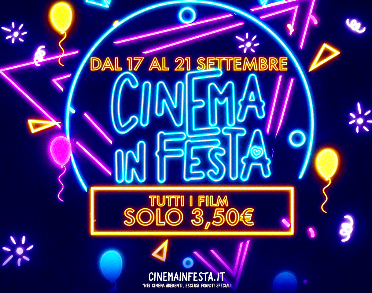 CINEMA IN FESTA - 17-21 SETTEMBRE