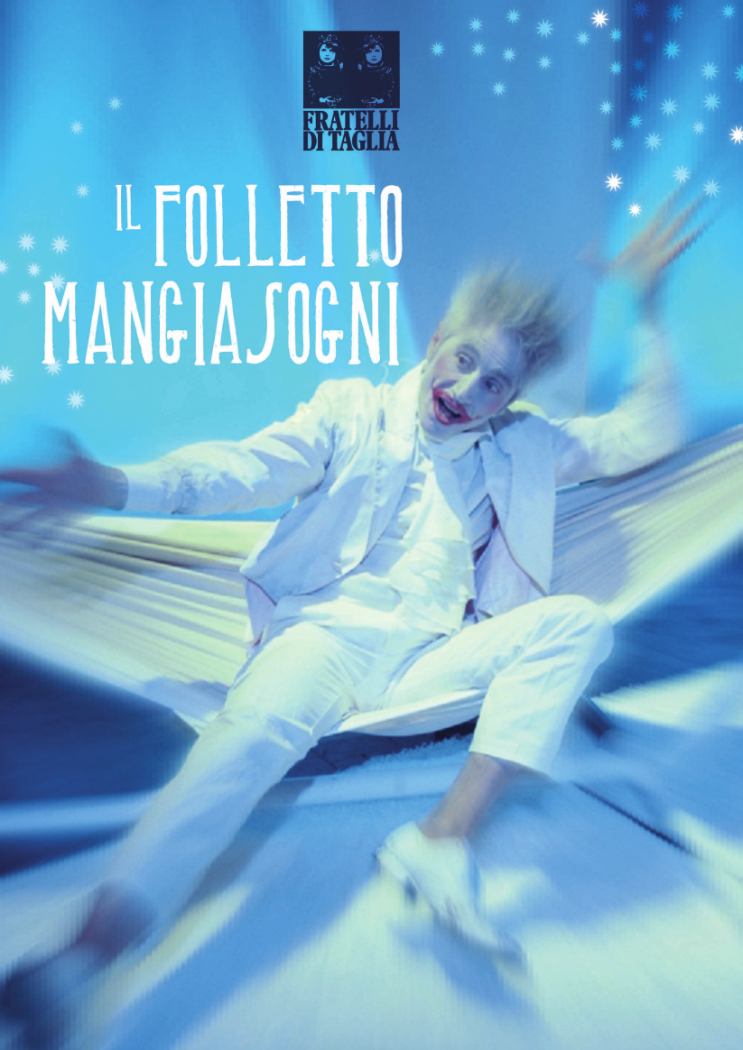 IL FOLLETTO MANGIASOGNI